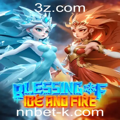 nnbet - Explorando o Universo de Blessing of Ice and Fire: Descrição, Introdução e Regras do Jogo