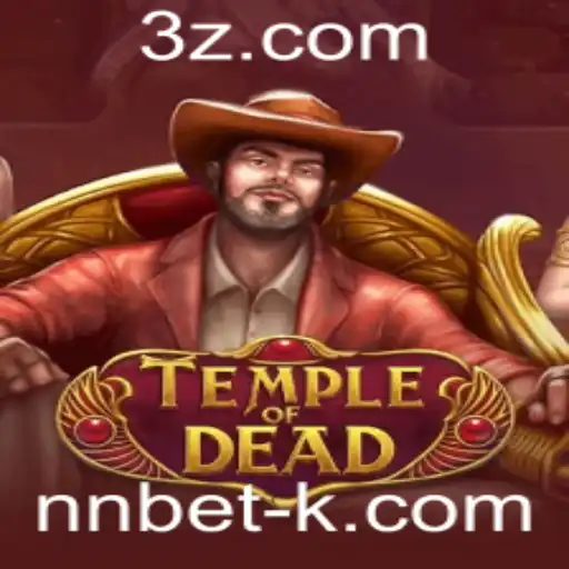 nnbet - TempleofDead: Explorando Aventuras e Estratégias no Mundo dos Mortos